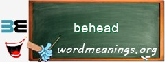 WordMeaning blackboard for behead